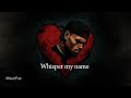 Chris Brown Whisper My Name Smooth Audio Remix 
