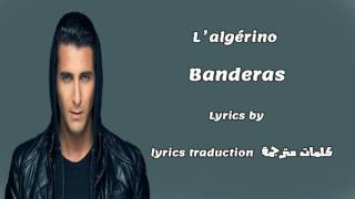 lalgérino banderas مترجمة بالعربية