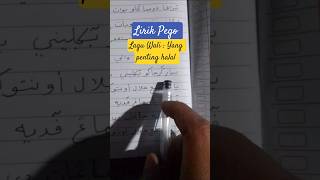 Lirik Pego Lagu Wali  Yang Penting Halal