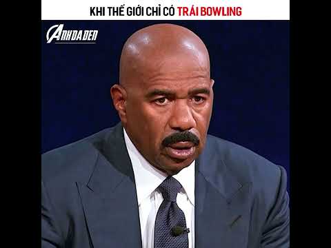 Video Khi thể giới chỉ có trai bowling | Anh Da Đen - youtube