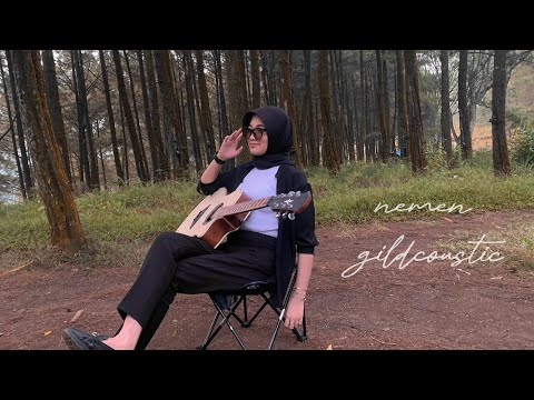 NEMEN (GILDCOUSTIC) COVER AKUSTIK + LIRIK BY NOVI APRILIA