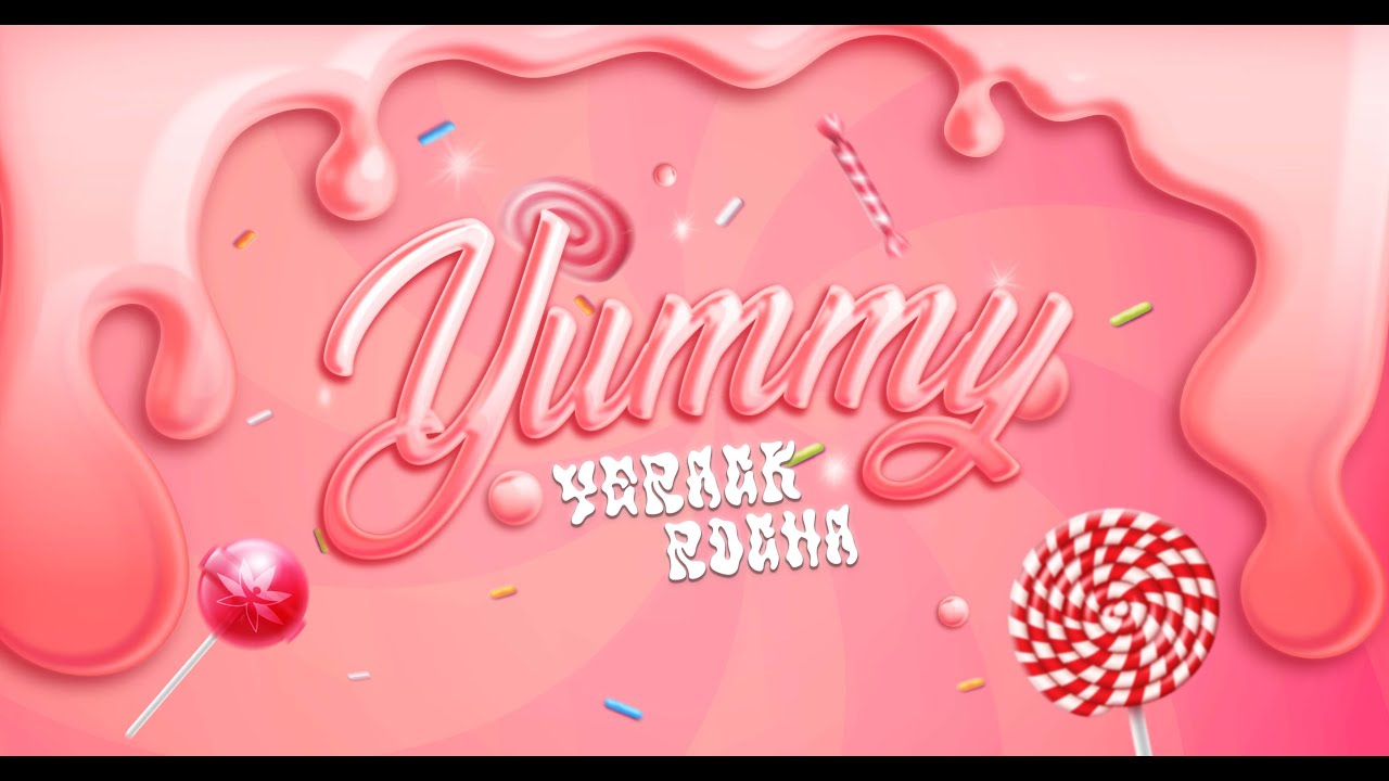 Watch Yerack Rocha - Yummy (Lyric Video) on YouTube Watch Yerack Rocha - Yummy (Lyric Video) on YouTube