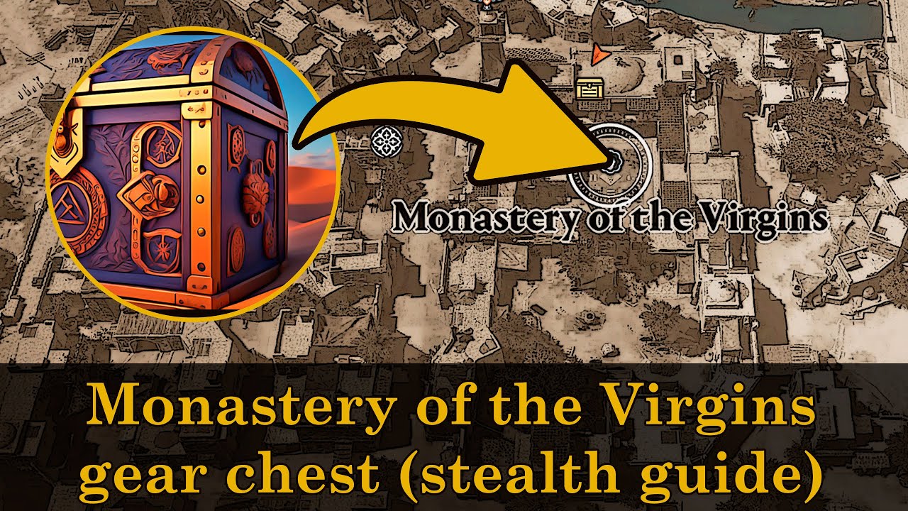 Monastery of the Virgins gear chest stealth guide, Karkh collectibles