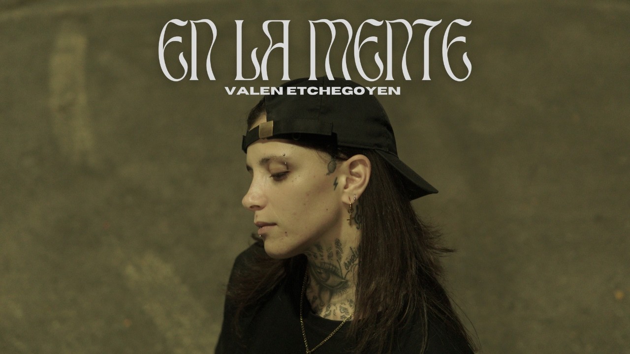 Valen Etchegoyen - EN LA MENTE (Prod. Elsidechain)