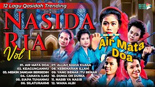 12 Lagu Qasidah Trending Nasida Ria Vol 1 nasidaria qasidah gambus