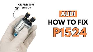 Audi: Fixing the P1524 Engine Error Code