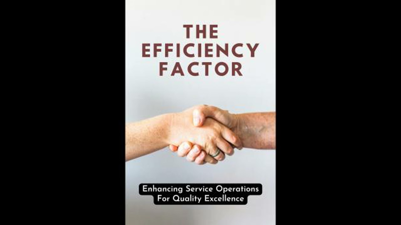 Efficiency Factor: Enhancing Service Operations For Quality Excellence - Esmeralda Lamb