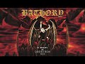 Bathory - The Return Of Darkness And Evil