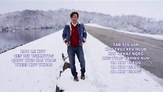 Video thumbnail of "Yexus Txuj Kev Hlub & Karaoke - Nyaj Xuv Xyooj"