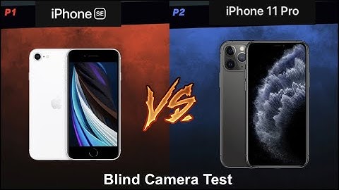 Blind Camera Comparison: iPhone SE (2020) vs. iPhone 11 Pro. Can You Tell The Difference? Worth +$?