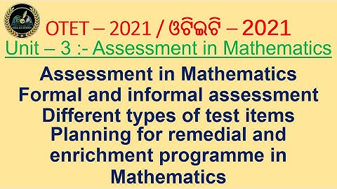Unit – 3 :- Assessment in Mathematics  LIVE CLASS OTET 2021