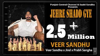 Veer Sandhu - JERHE SHADD GYE (Freestyle Studio Video) Punjabi Songs 2021