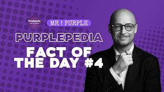 Purplepedia: Fact of The Day #4