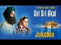 sat sri akal waheguru simran top selected shabad kirtan gurbani audio jukebox