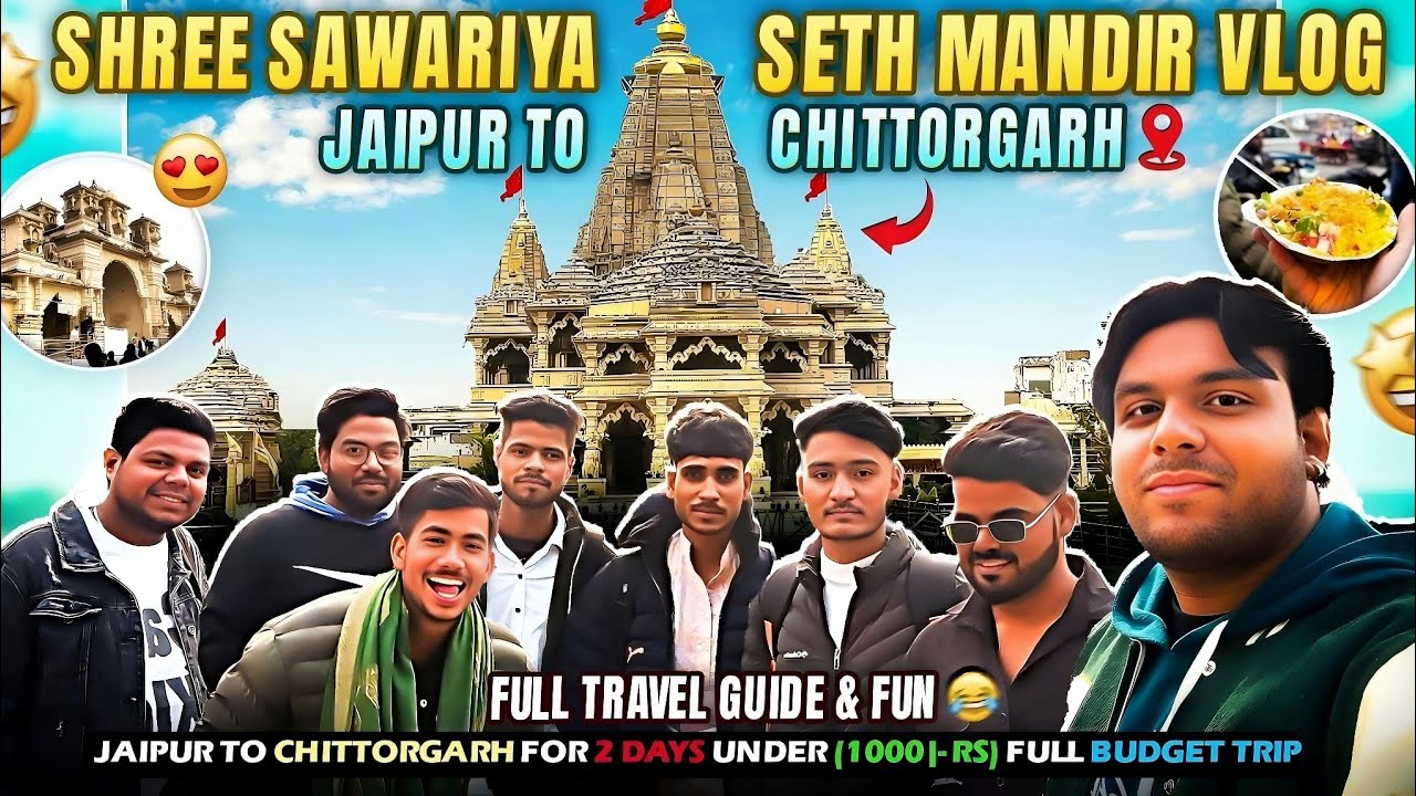 Jaipur to Sawariya Seth Chittorgarh (Under ₹1000) Budget Trip Guide😍 | Sawariya Seth Mandir vlog 💫