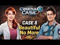 Criminal Case Case 8 Beautiful No More Walkthrough