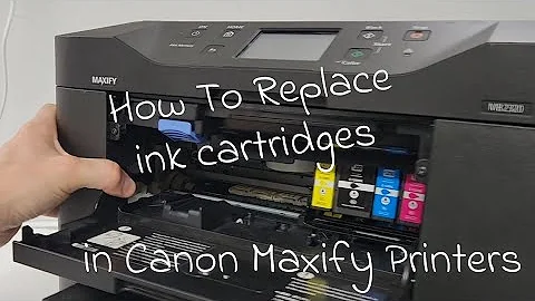 How To Remove Ink Cartridges in Canon MAXIFY Printers MB2320 MB5320 MB2720 MB2120