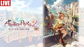 15】ライザのアトリエ2 ～失われた伝承と秘密の妖精～DX - YouTube