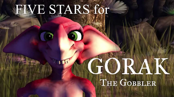 Five Stars for GORAK THE GOBBLER
