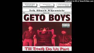 Geto Boys - No Nuts No Glory