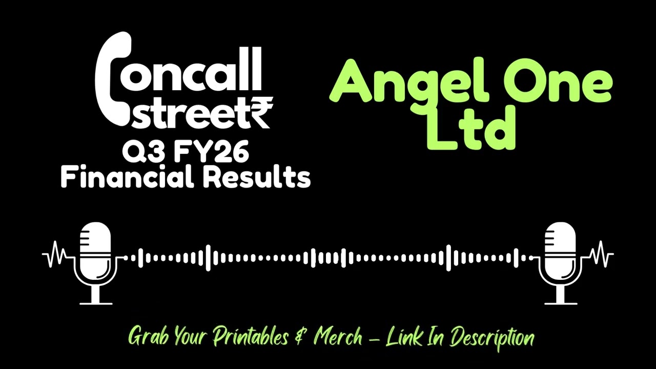 Angel One Ltd Q3 FY26 Earnings Conference Call | Management Commentary & Financial Highlights