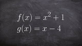 The Composition of Two Functions and then Evaluate