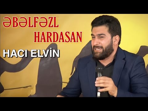 Əbəlfəz Hardasan Hacı Elvin