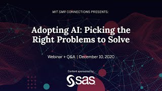 Adopting AI: Picking the Right Problems to Solve
