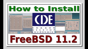 How to Install CDE in FreeBSD 11.2 - A Subscriber Response
