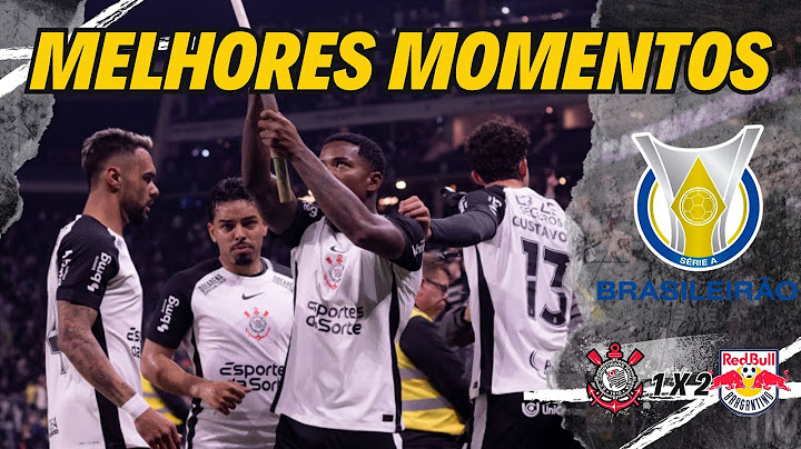 CORINTHIANS 1 X 2 BRAGANTINO | MELHORES MOMENTOS DO CORINTHIANS | 13ª RODADA DO BRASILEIRÃO 2025