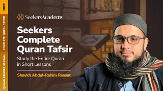 183 - Sura al-Nisa -103-105 - Seekers Complete Quran Tafsir - Shaykh Abdul-Rahim Reasat