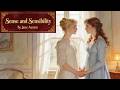 SENSE AND SENSIBILITY (1811) 💕 Full Audiobook with AI Art |Jane Austen’s Classic of Heart vs. Reason