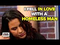 I fell in love with a homeless man  maury