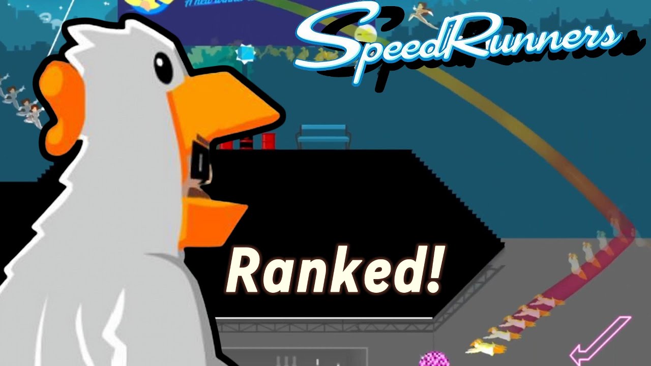 Ranking up in.. Ranked! SpeedRunners