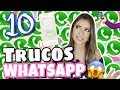 10 TRUCOS DE WHATSAPP que todo el mundo debería saber | NatyGloss