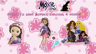 Moxie girlz ready to shine Sophina unboxing and review✨️