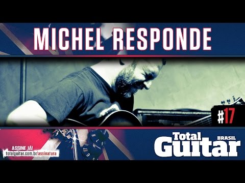 Michel Responde | Total Guitar Brasil #17