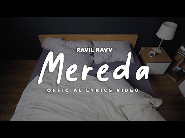 Ravil Ravv - Mereda (Official Lyrics Video) class=