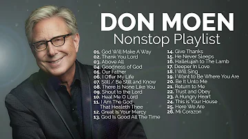 Don Moen Best Worship Songs Nonstop Playlist
