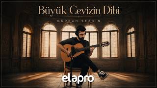 Büyük Cevizin Dibi - Gürkan Sezgin (Enstrümantal)