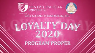 Centro Escolar University Loyalty Day 2020 | Program Proper