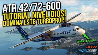 | MSFS2024 | ATR 42/72-600 Tutorial Nivel Dios | PC / XBOX / PS5 Prox |