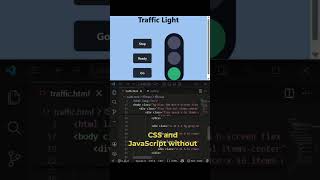 Information How to create traffic lights by using HTML,TAILWINDCSS and JAVASCRIPT in VS code. Guide