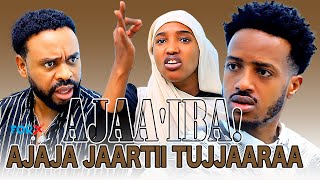 AJAJA JAARTII TUJJAARAA #AJAA'IBA!