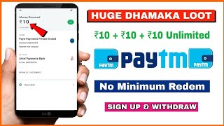 Sign Up=10₹🔥Instant Redeem Paytm Cash App | New Earning App 2021 Today | instant payment earning app screenshot 2
