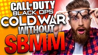 Black Ops Cold War Without SBMM..
