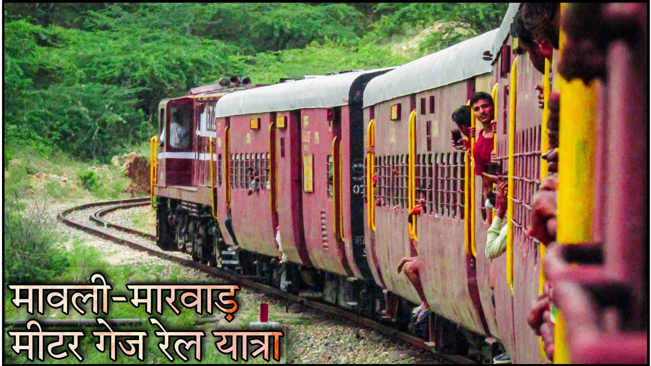 Metre Gauge Train Journey In Rajasthan Heaven Of Rajasthan Mavli