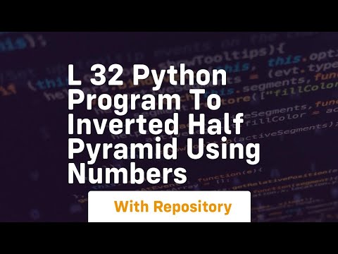 L 32 python program to inverted half pyramid using numbers