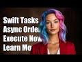 Swift execute asynchronous tasks in order