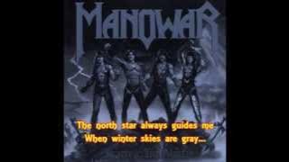 Manowar - Carry On (lyrics on screen)